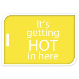 Gul bagagelapp "It´s getting hot in here" 