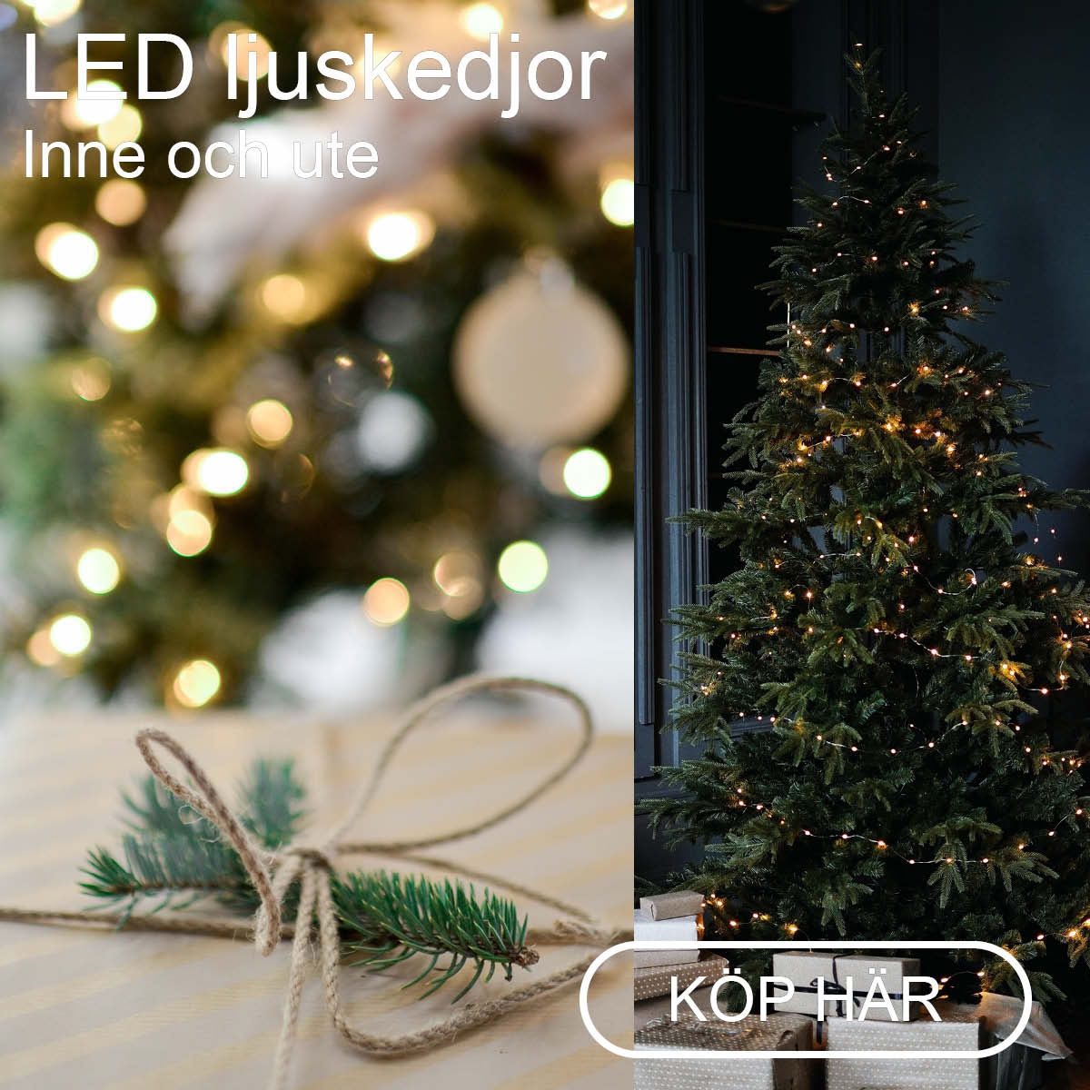 LED ljuskedjor